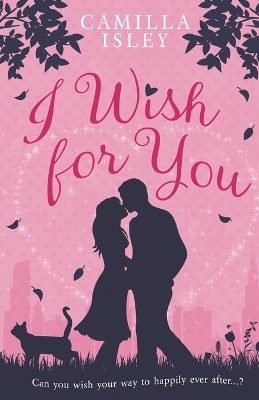 Book cover for I Wish for You (Special Pink Edition)