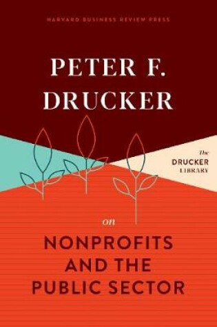 Cover of Peter F. Drucker on Nonprofits and the Public Sector
