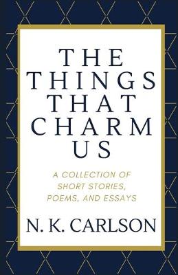 Book cover for The Things That Charm Us