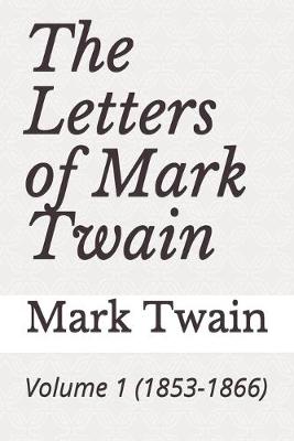 Book cover for The Letters of Mark Twain