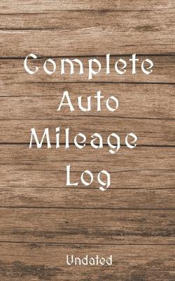 Book cover for Complete Auto Mileage Log