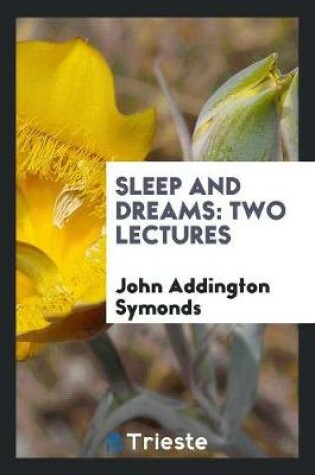 Cover of Sleep and Dreams