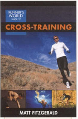 Book cover for "Runner's World" Guide to Cross Training