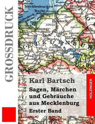 Book cover for Sagen, Märchen und Gebräuche aus Mecklenburg (Großdruck)