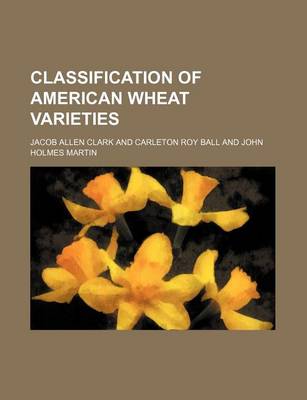 Book cover for Classification of American Wheat Varieties