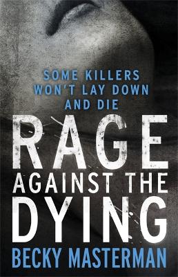 Book cover for Rage Against the Dying