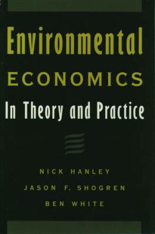 Cover of Environmental Economics in Theory and Practice