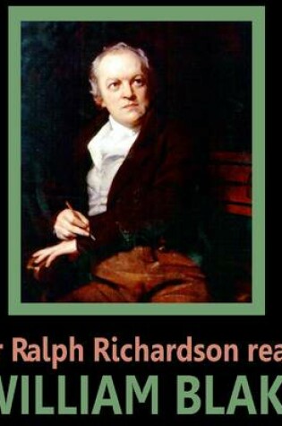 Cover of Sir Ralph Richardson Reads William Blake