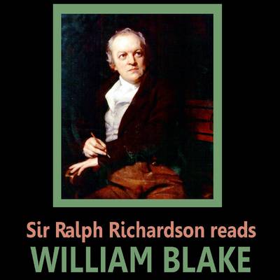Book cover for Sir Ralph Richardson Reads William Blake