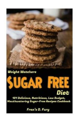 Cover of Weight Watchers Sugar Free Diet