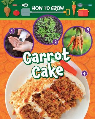 Book cover for How to Grow Carrot Cake