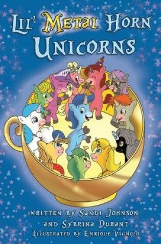 Cover of Lil' Metal Horn Unicorns