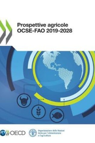 Cover of Prospettive Agricole Ocse-Fao 2019-2028