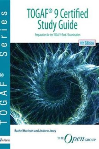 Cover of Togaf(r) 9 Certified Study Guide - 4th Edition