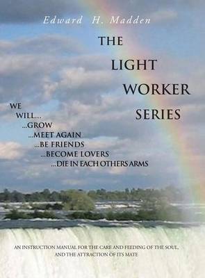 Book cover for The Light Worker Series