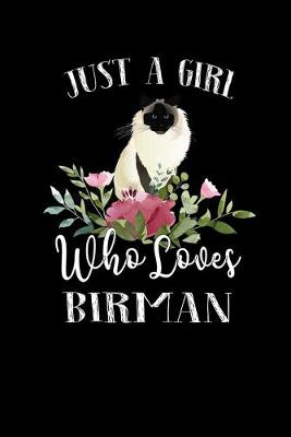 Book cover for Just a Girl Who Loves Birman