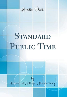 Book cover for Standard Public Time (Classic Reprint)