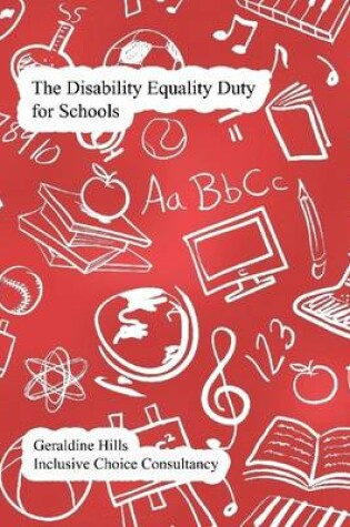 Cover of The Disability Equality Duty for Schools