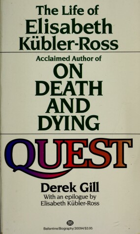 Book cover for Quest: Life & Death Elisabeth Kubl