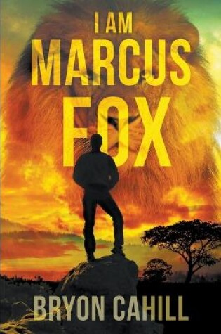 Cover of I Am Marcus Fox