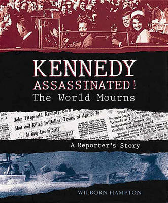 Book cover for Kennedy Assassinated!