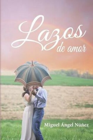 Cover of Lazos de amor