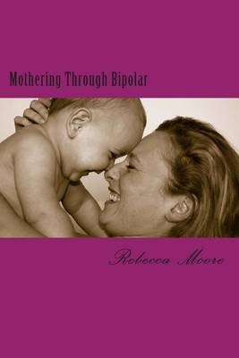 Book cover for Mothering Through Bipolar