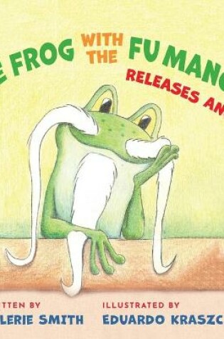 Cover of The Frog with the Fu Manchu