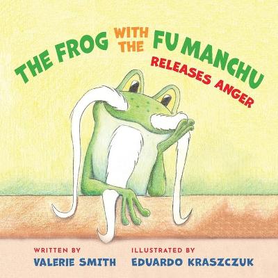 Book cover for The Frog with the Fu Manchu