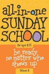 Book cover for All-In-One Sunday School for Ages 4-12 (Volume 4), Volume 4