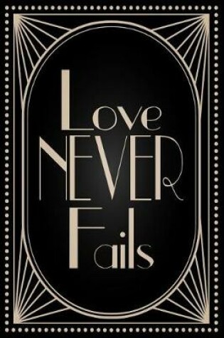 Cover of Love Never Fails