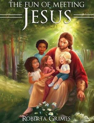 Book cover for The Fun of Meeting Jesus