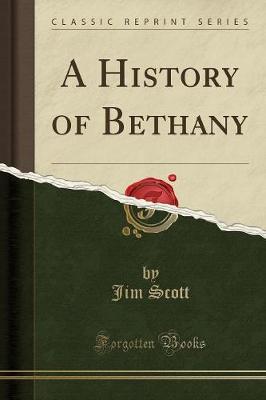 Book cover for A History of Bethany (Classic Reprint)