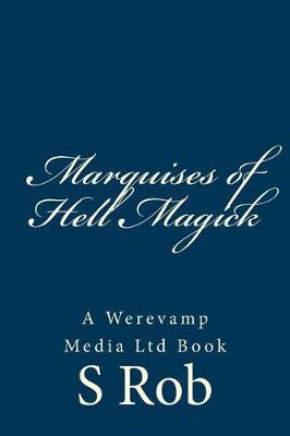 Book cover for Marquises of Hell Magick