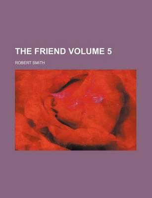 Book cover for The Friend Volume 5
