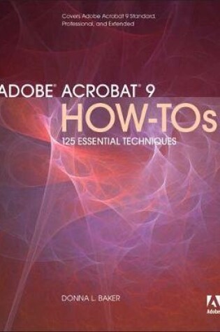 Cover of Adobe Acrobat 9 How-Tos