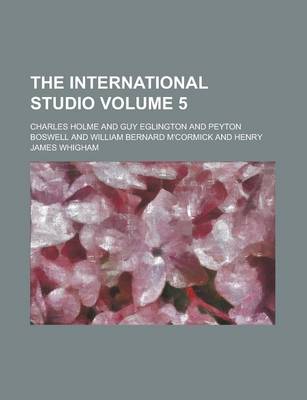 Book cover for The International Studio Volume 5