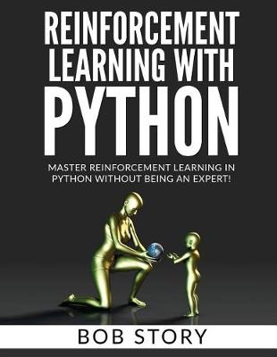 Book cover for Reinforcement Learning With Python
