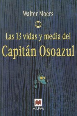 Cover of Las 13 Vidas y Media del Capitan Osoazul