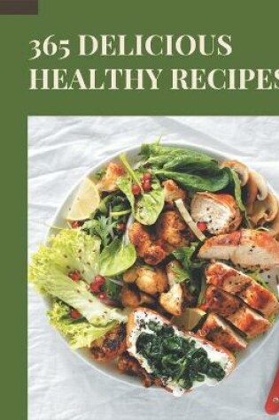 Cover of 365 Delicious Healthy Recipes