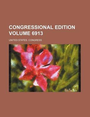 Book cover for Congressional Edition Volume 6913