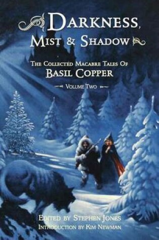 Cover of Darkness, Mist and Shadow