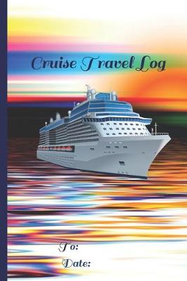 Book cover for Cruise Travel Log