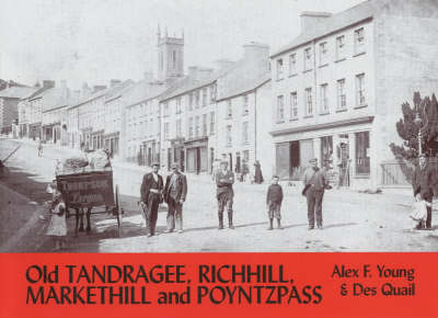 Book cover for Old Tandragee, Richhill, Markethill and Poyntzpass