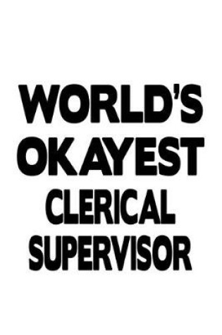 Cover of World's Okayest Clerical Supervisor