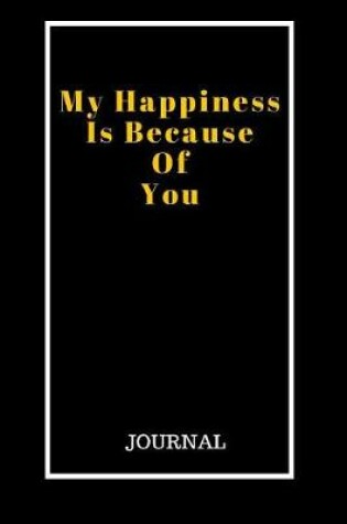 Cover of My Happiness Is Because Of You