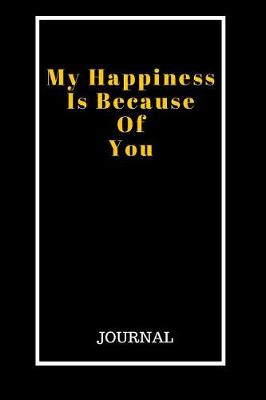 Book cover for My Happiness Is Because Of You