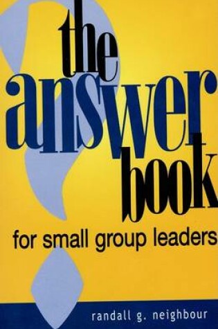 Cover of The Answer Book for Small Group Leaders