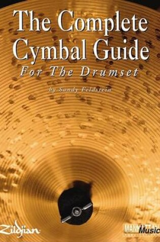 Cover of Complete Cymbal Guide for the Drumset