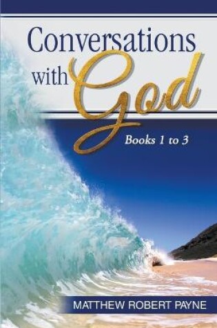 Cover of Conversations with God Books 1 to 3